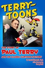 Terrytoons: The Story of Paul Terry - Paperback, by Hamonic Gerald - Very Good