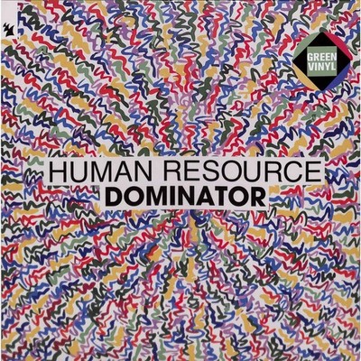 Human Resource / DOMINATOR (GREEN COLOURED VINYL) / ARMADA / ARMNWSV009 / col12