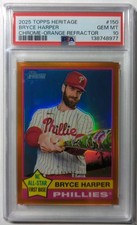2025 Topps Heritage Bryce Harper 150 Chrome Orange Refractor #'d /25 PSA 10 💎
