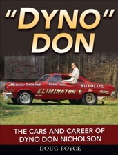 DYNO DON NICHOLSON BOYCE BOOK RACING CARS DRAG MUSTANG COUGAR NOVA