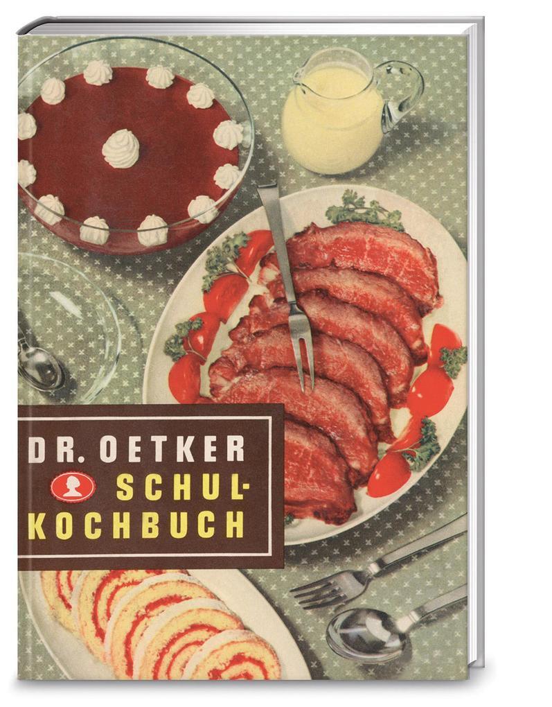 Thumbnail - Schulkochbuch Reprint Von 1952 | Dr. Oetker Verlag, Dr. Oetker | 2016