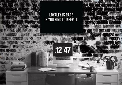 Loyalty is rare if you find it keep it Canvas Print Motivation inspiration Quote