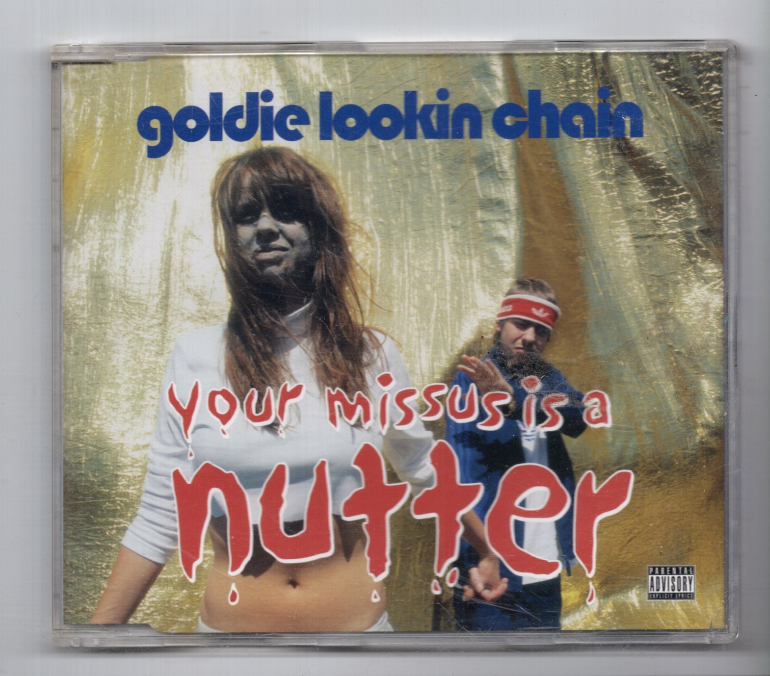 (KC870) Goldie Lookin Chain, Your Missus Is A Nutter - 2005 CD