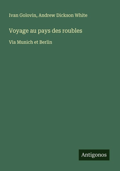 Ivan Golovin (U. A.) | Voyage Au Pays Des Roubles | Taschenbuch | FranzöSisch-image