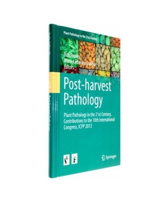 Post-harvest Pathology: Plant Pathology in the 21st Century, Contributions to th