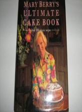Mary Berry's Ultimate Cake Book: Over 200 classic recipes-Mary .
