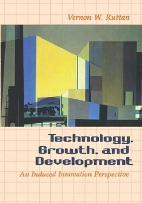 Technology, Growth, and Development : An Induced Innovation Persp