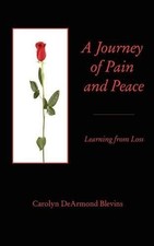 Carolyn DeArmond Blevins A Journey of Peace and Pain (Paperback) (UK IMPORT)