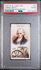 1907 R & J Hill Inventors & Their Inventions #31 JAMES WATT PSA 2 GOOD