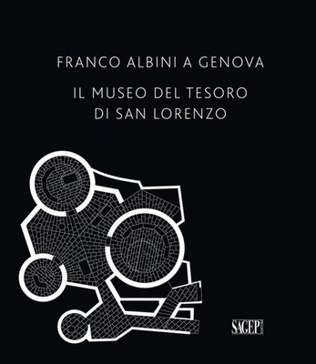 Franco Albini in Genua. Das Schatzmuseum von San Lorenzo - [SAGEP]