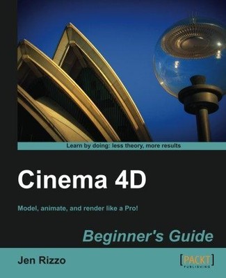 Cinema 4D Beginner's Guide - Jen Rizzo
