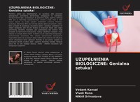 Vedant Kansal (U. A.) | Uzupe¿Nienia Biologiczne: Genialna Sztuka! | Taschenbuch