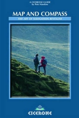 Map and Compass: The Art of Navigation (Cicerone Te... by Pete Hawkins Paperback