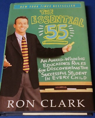 The Essential 55 BOOK An Award-Winning Educator's Rules for Discovering Student
