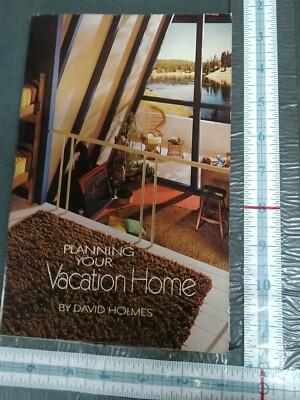 Planning Your Vacation Home David Holmes Doubleday Booklet