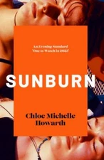 Sunburn, Paperback by Howarth, Chloe Michelle, Like New Used, Free shipping i...