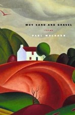 Moy Sand and Gravel: Poems - Hardcover By Muldoon, Paul - VERY GOOD Moy Sand and Gravel: Poems - Hardcover By Muldoon, Paul - VERY GOOD
