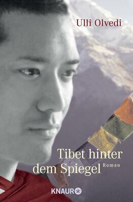 Tibet hinter dem Spiegel von Ulli Olvedi  UNGELESEN