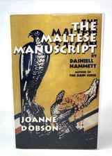 The Maltese Manuscript by Joanne Dobson 1st Edition 2002 - Uncorrected Proof
