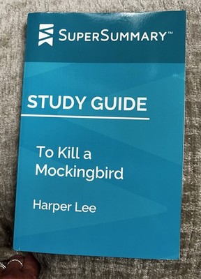 Study Guide: To Kill a Mockingbird by Harper Lee (SuperSummary)