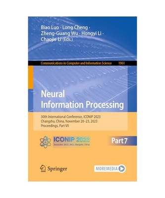 Neural Information Processing: 30th International Conference, Iconip 2023, Chang