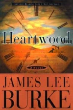 Heartwood - Hardcover By Burke, James Lee - VERY GOOD