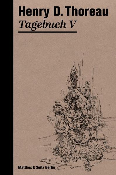 Thumbnail - Tagebuch V | Henry David Thoreau | 2022 | Deutsch
