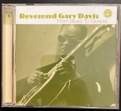 Reverend Gary Davis From Blues To Gospel CD 2004
