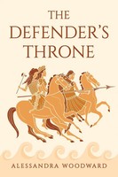 Alessandra Woodward | The Defender's Throne | Taschenbuch | Englisch (2021)