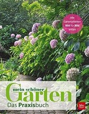 Mein schöner Garten: Das Praxisbuch von Mein schöne... | Buch | Zustand sehr gut