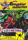 Spider-Man # 1  in Icelandic. Brand New! The first Icelandic Issue