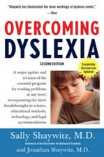 Overcoming Dyslexia: A New and Complete Scien...