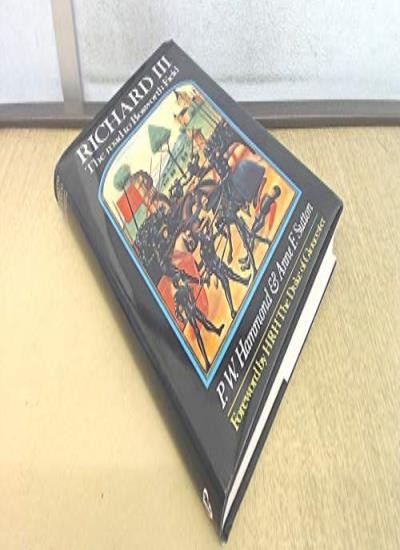 Richard 3rd: The Road To Bosworth Field (History and Politics),P