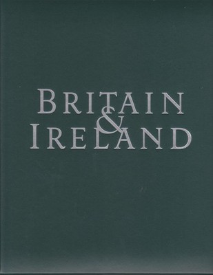 Britain and Ireland: A Visual Tour of the Enchanted Isles