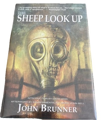 The Sheep Look Up by John Brunner DJ HC  SIGNED First ed.  2003 HC Dj @21