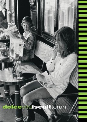 Dolce vita: A novel