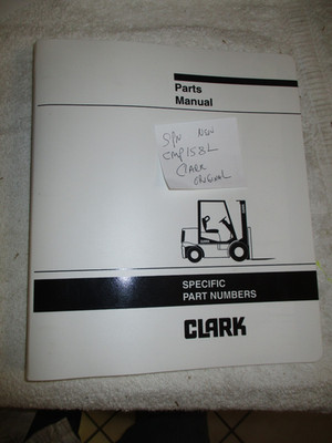 NEW CLARK  ORIGINAL CMP158L  SPN PARTS MANUAL In SPN CLARK PARTS COVER w/PART #s