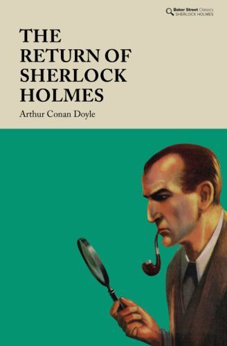 Return of Sherlock Holmes by Arthur Conan. Doyle (2021, Hardcover)