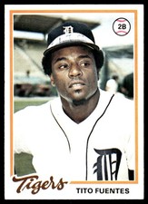 Tito Fuentes 1978 Topps #385 Detroit Tigers MLB READ FREE SHIPPING AutographDen