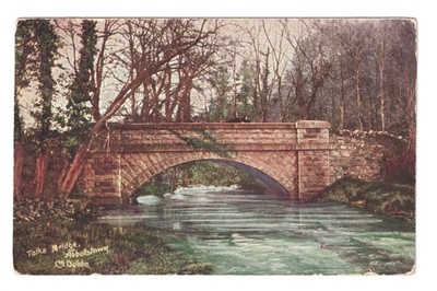 Abbotstown, County Dublin - Tolka Bridge - 1905 gest. Postkarte