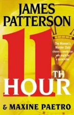 11th Hour (Women's Murder Club) - Hardcover By Patterson, James - GOOD