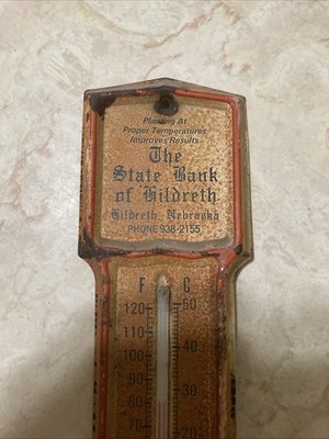 Vintage Metal Advertising Thermometer State Bank Hildreth Nebraska Different