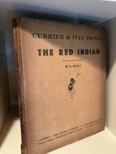 Currier and Ives The Red Indian