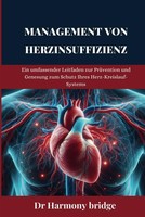 Herzinsuffizienz: Leitfaden Zur PräVention Und