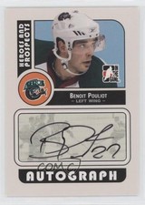 2008-09 ITG Heroes and Prospects Auto Benoit Pouliot #A-BP Auto 10gc