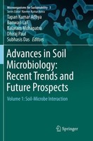 Advances In Soil Microbiology: Recent Trends And Future Prospects Banwari Lal