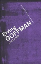 Erving Goffman by Greg Smith (English) Paperback Book