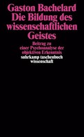 Die Bildung Des Wissenschaftlichen Geistes | Gaston Bachelard | Taschenbuch