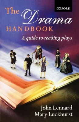 John Lennard | The Drama Handbook A Guide to Reading Plays (Paperback) | Buch