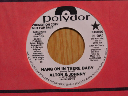 Alton and Johnny soul promo 45 Hang On In There Baby on Polydor - Photo 1/3